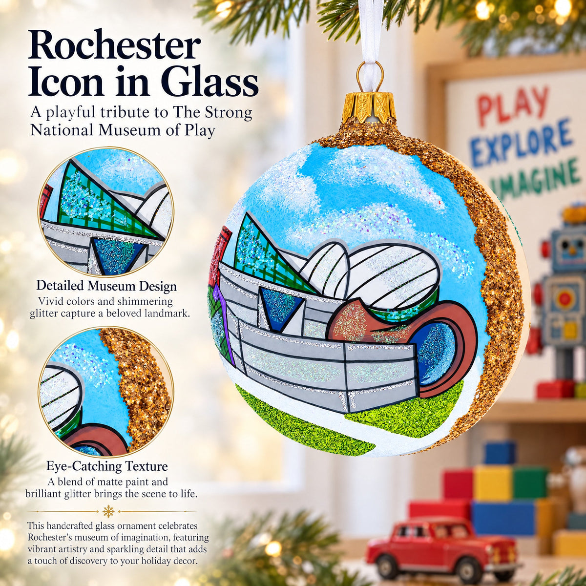 The Strong National Museum of Play, Rochester, New York Glass Ball Christmas Ornament 4 Inches