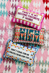 Don't Come For Me Needlepoint Pillow