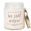 Sweet Water Decor Be Still and Know Soy Candle