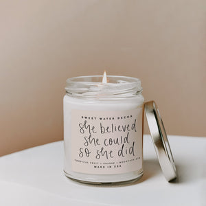 She Believed She Could So She Did Soy Candle - 9 oz Island Air