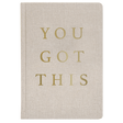 Sweet Water Decor You Got This Fabric Journal