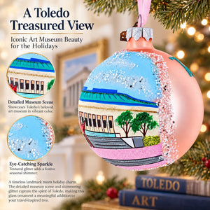 Toledo Museum of Art, Toledo, Ohio Glass Ball Christmas Ornament 3.25 Inches