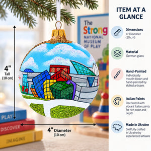 The Strong National Museum of Play, Rochester, New York Glass Ball Christmas Ornament 4 Inches